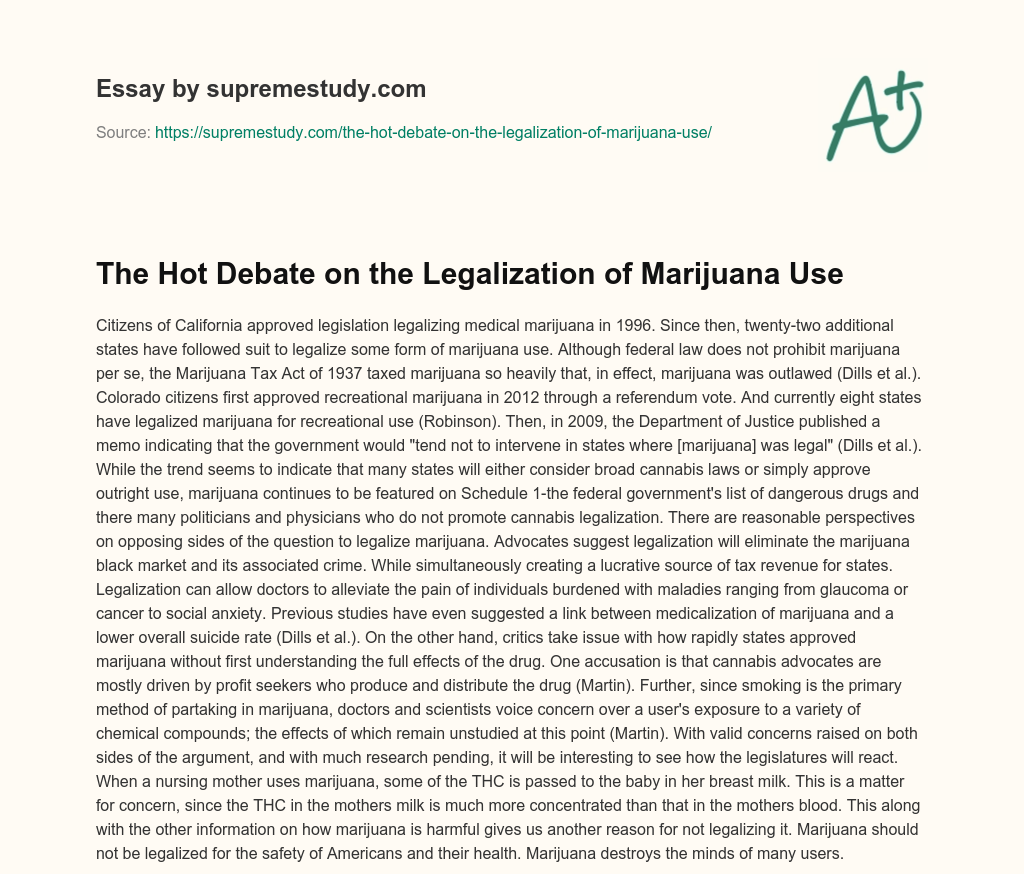 The Hot Debate on the Legalization of Marijuana Use essay