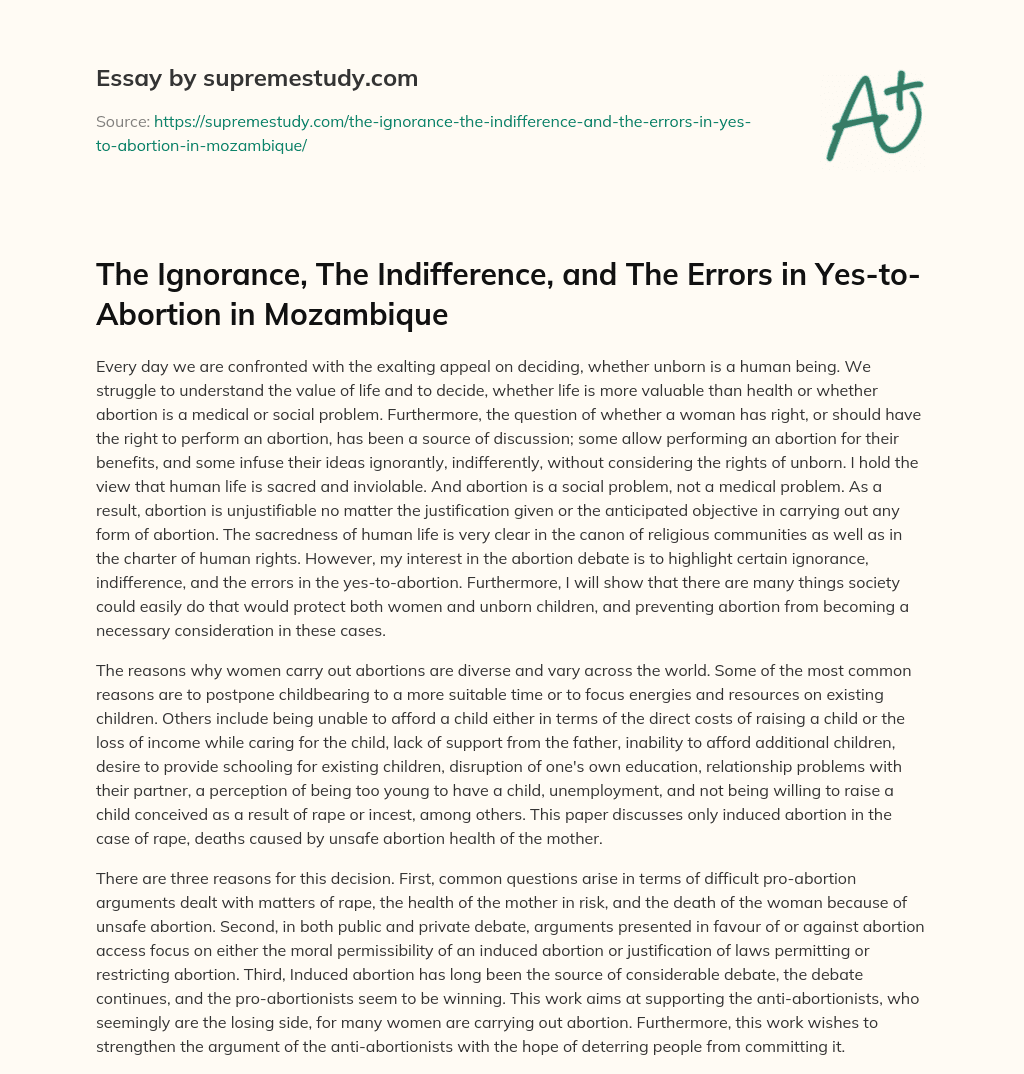 The Ignorance, The Indifference, and The Errors in Yes-to-Abortion in Mozambique essay