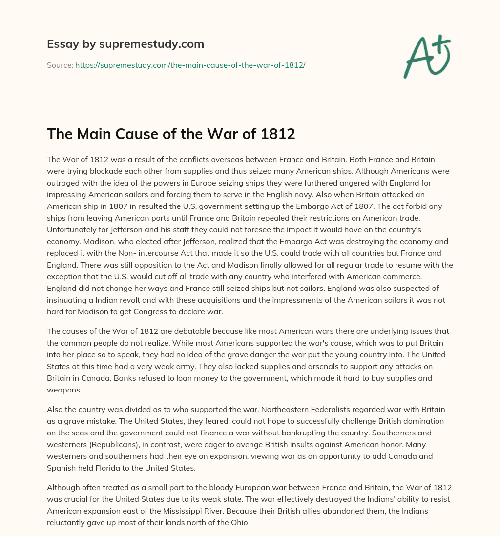 The Main Cause of the War of 1812 essay