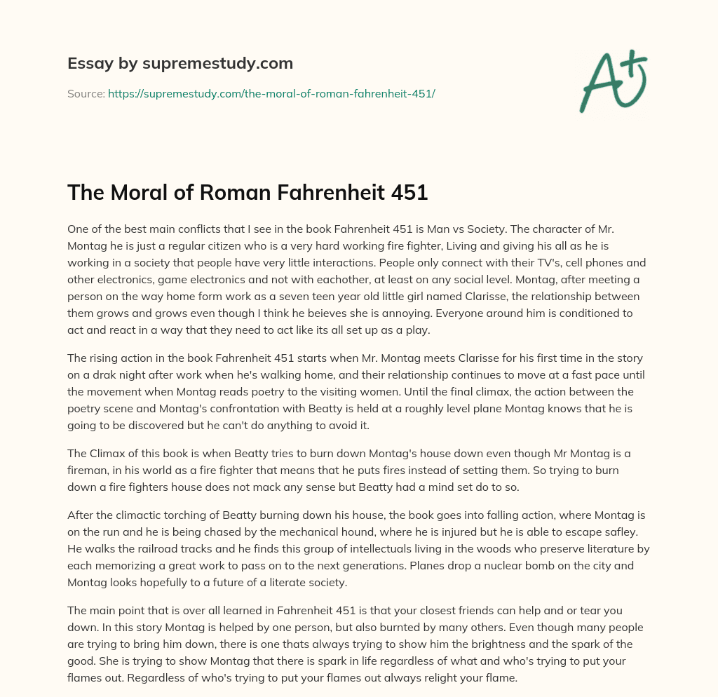 The Moral of Roman Fahrenheit 451 essay