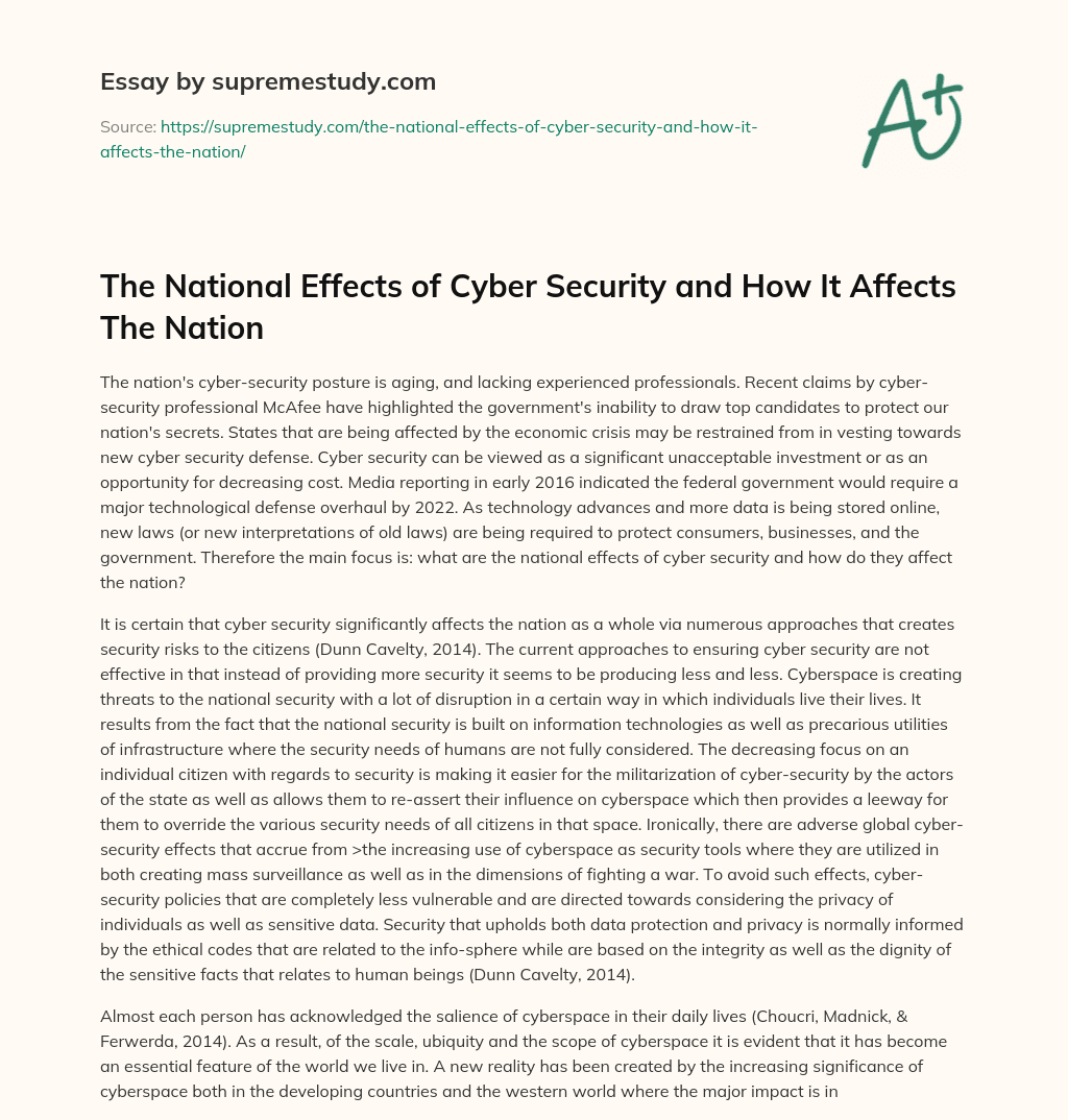 The National Effects of Cyber Security and How It Affects The Nation essay