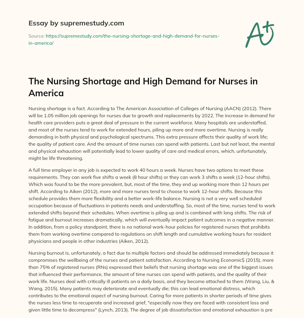 The Nursing Shortage and High Demand for Nurses in America essay