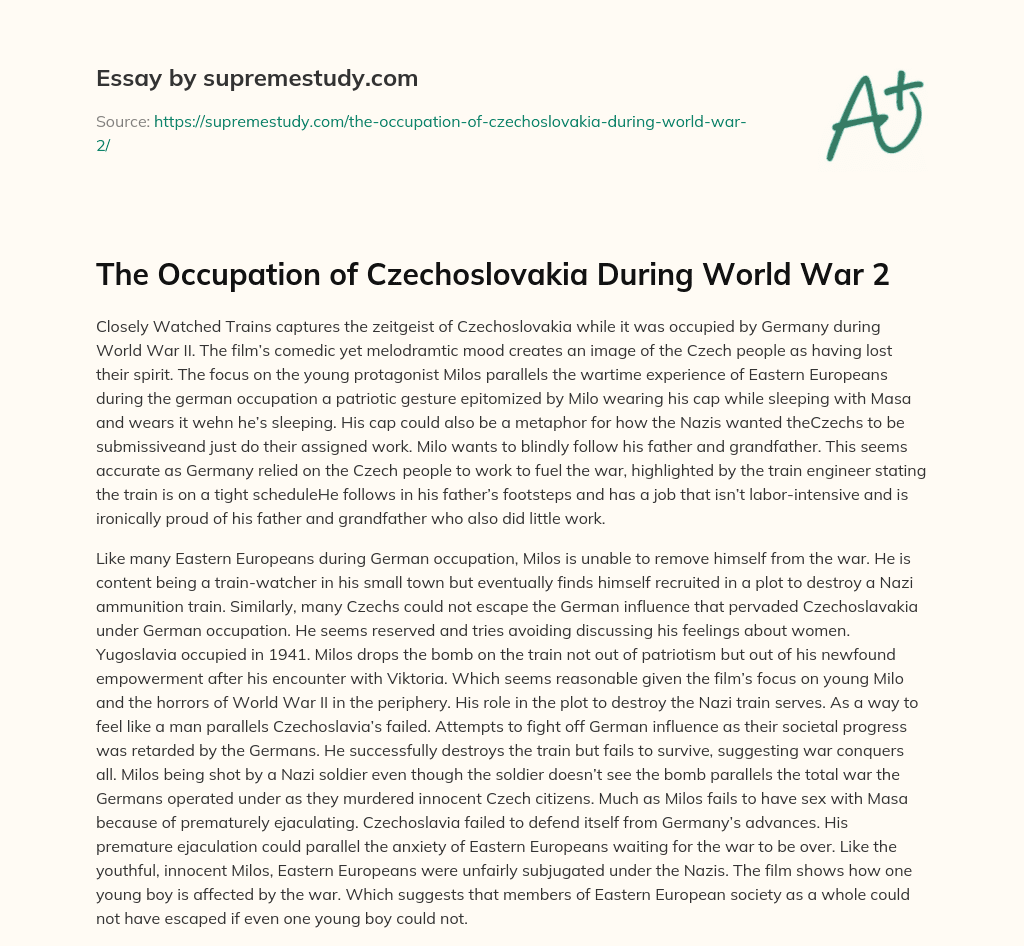 The Occupation of Czechoslovakia During World War 2 essay