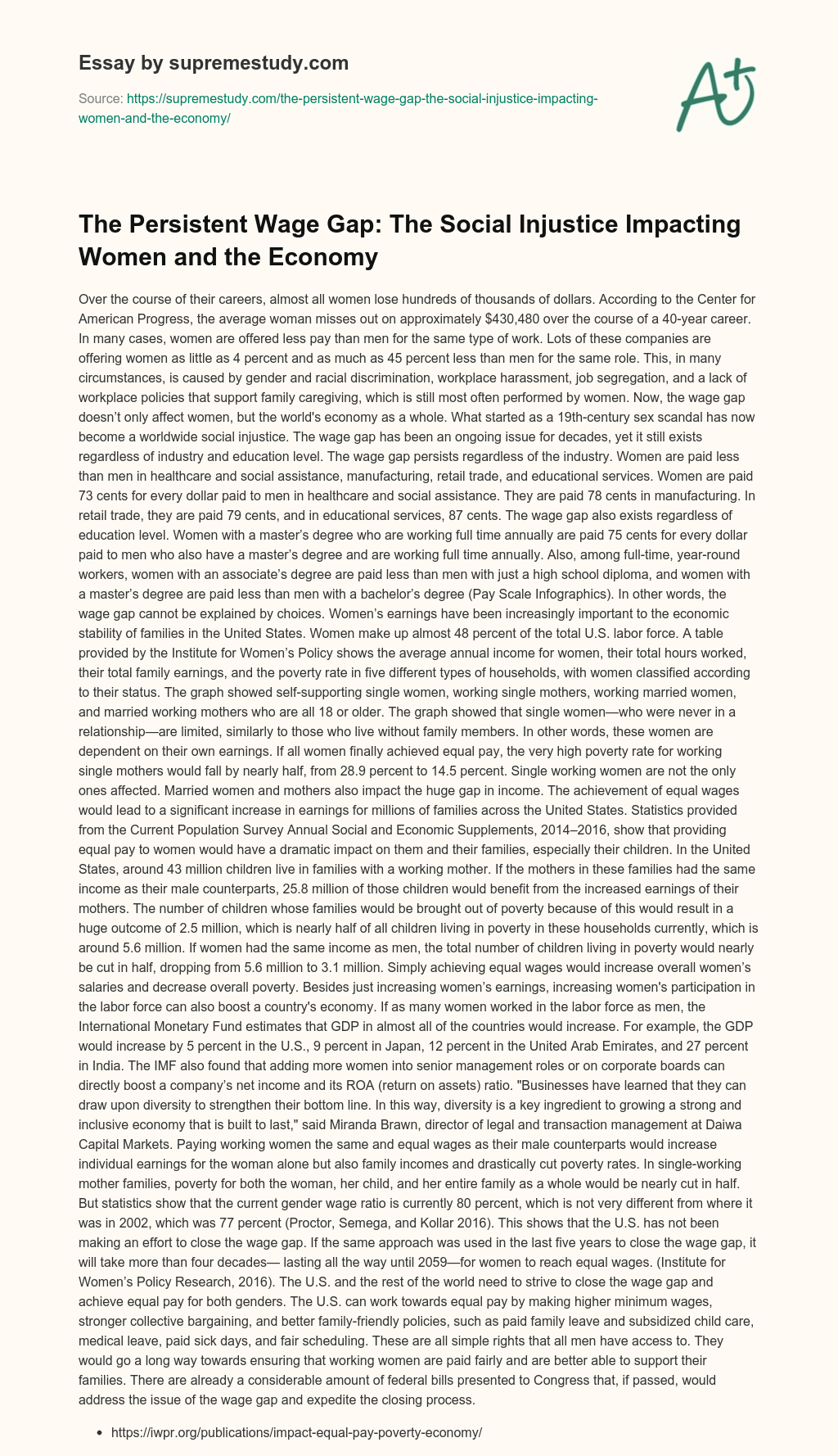 The Persistent Wage Gap: The Social Injustice Impacting Women and the Economy essay