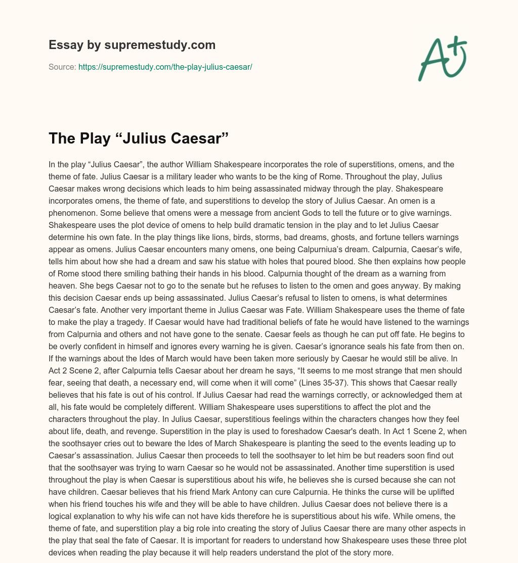 The Play “Julius Caesar” essay