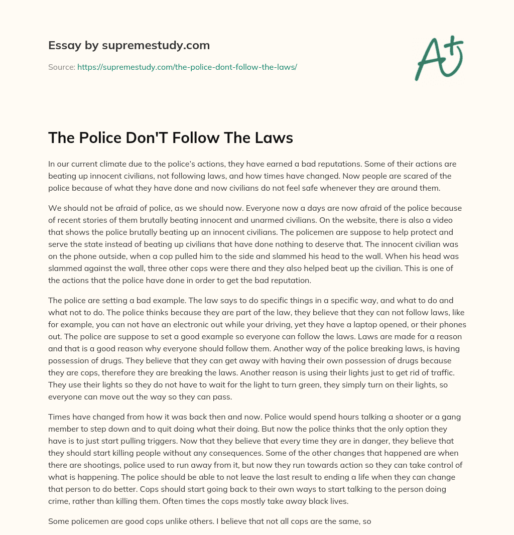 The Police Don’T Follow The Laws essay