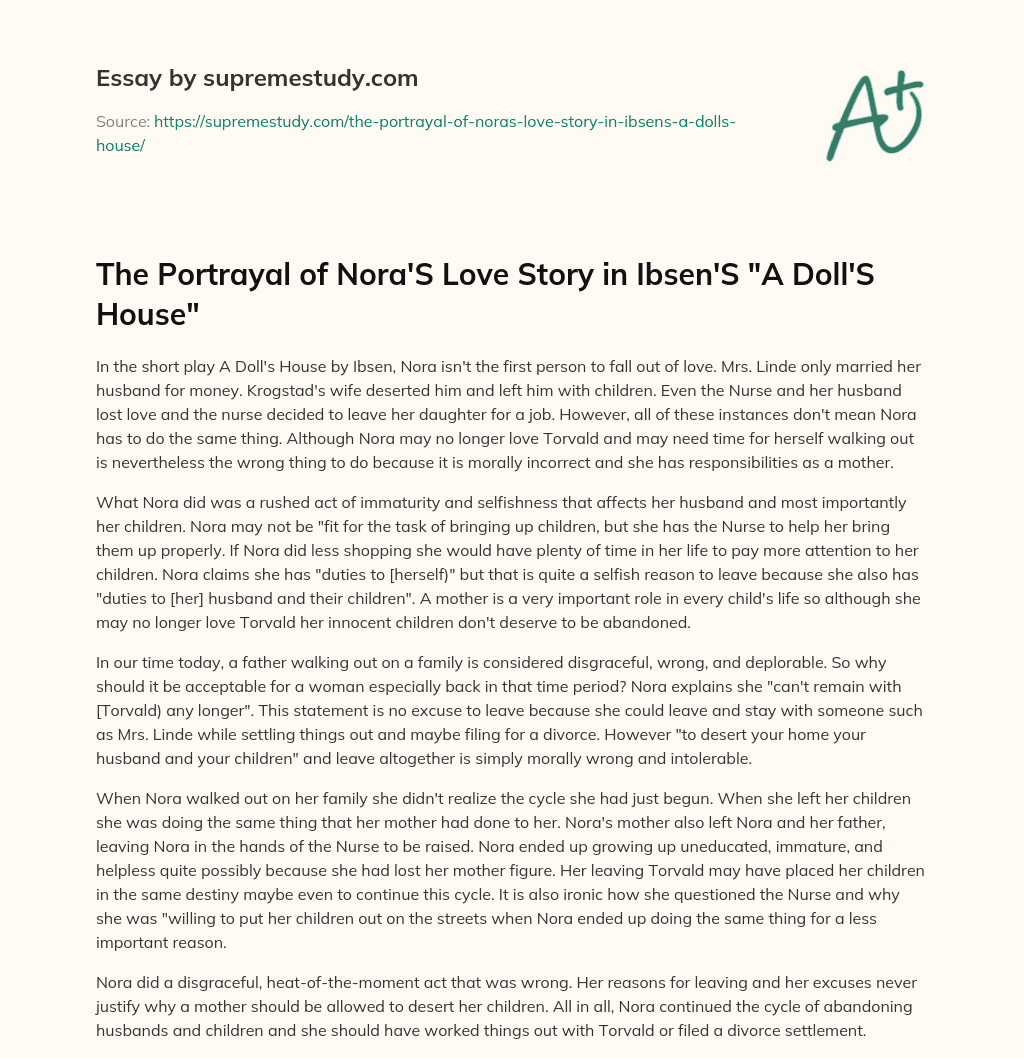 The Portrayal of Nora’S Love Story in Ibsen’S “A Doll’S House” essay