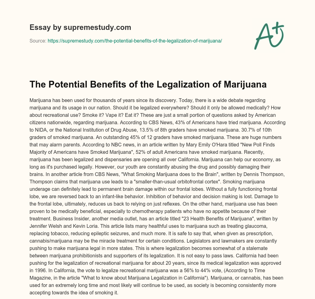 The Potential Benefits of the Legalization of Marijuana essay