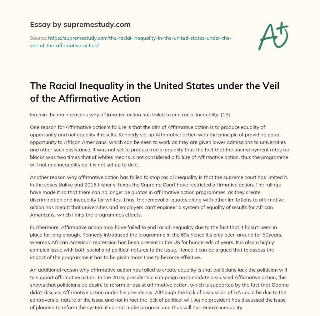 The Racial Inequality in the United States under the Veil of the Affirmative Action essay