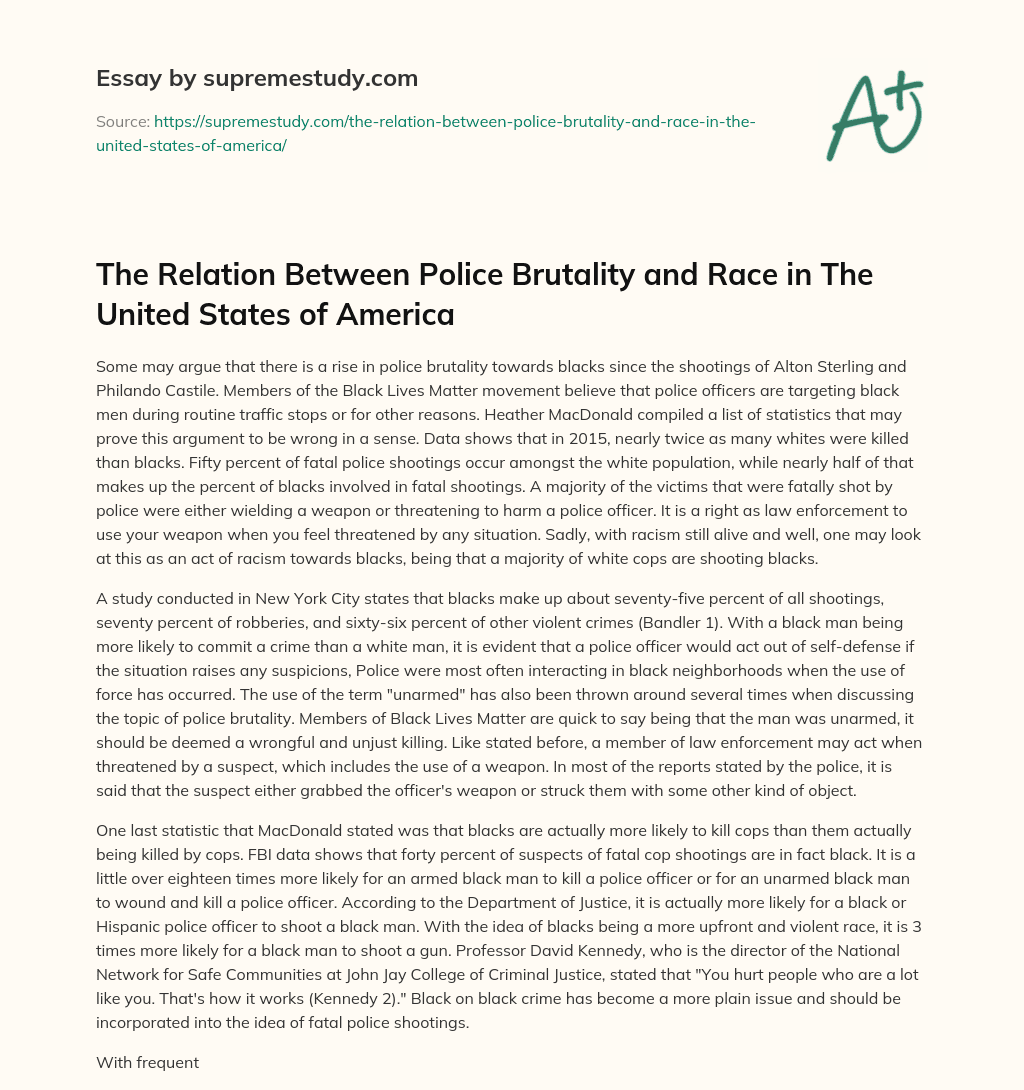 The Relation Between Police Brutality and Race in The United States of America essay