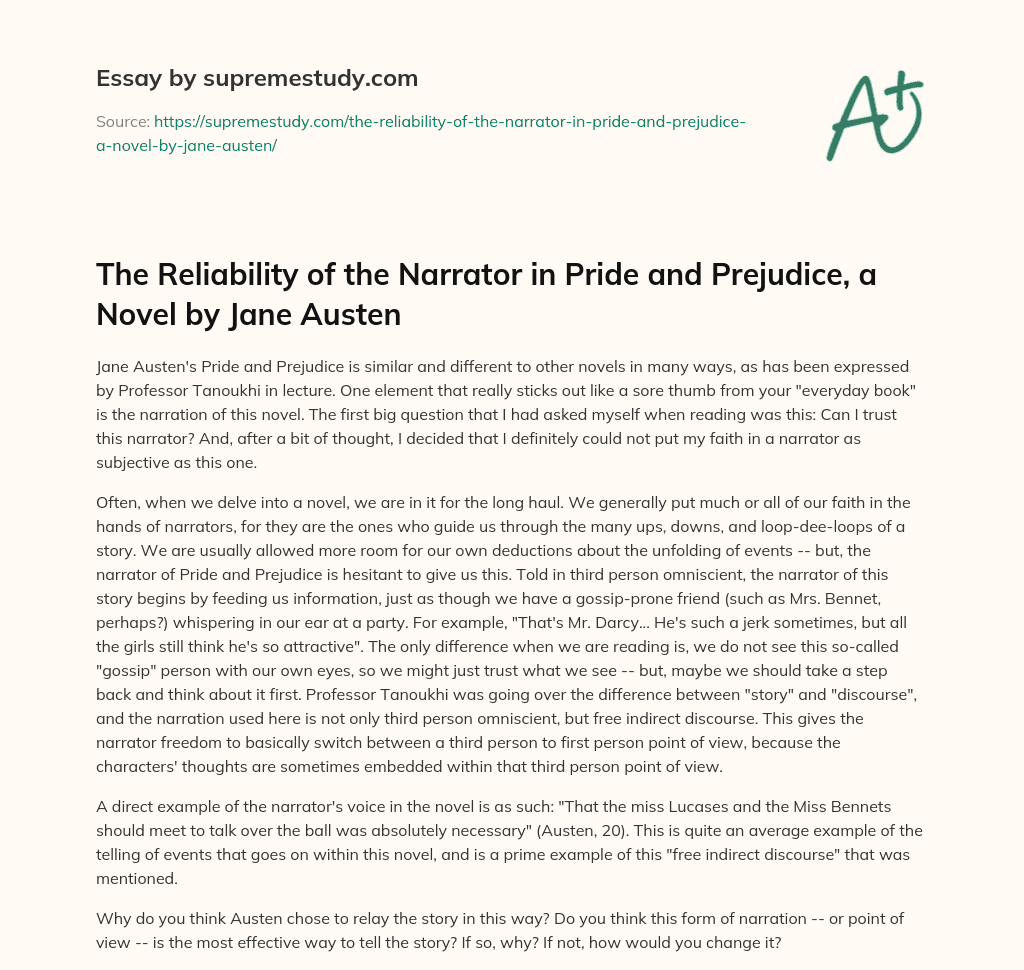 The Reliability of the Narrator in Pride and Prejudice, a Novel by Jane Austen essay