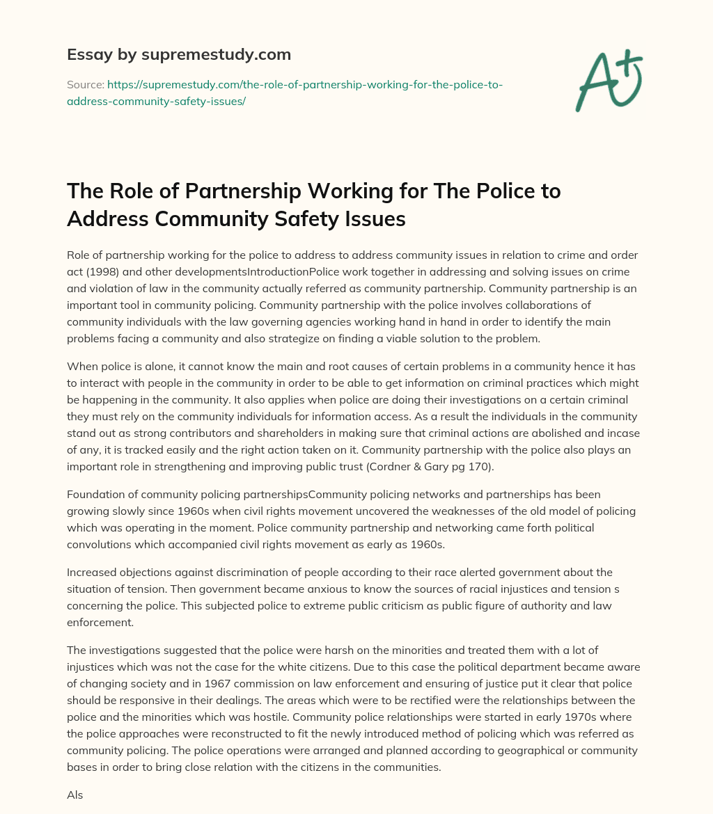 The Role of Partnership Working for The Police to Address Community Safety Issues essay