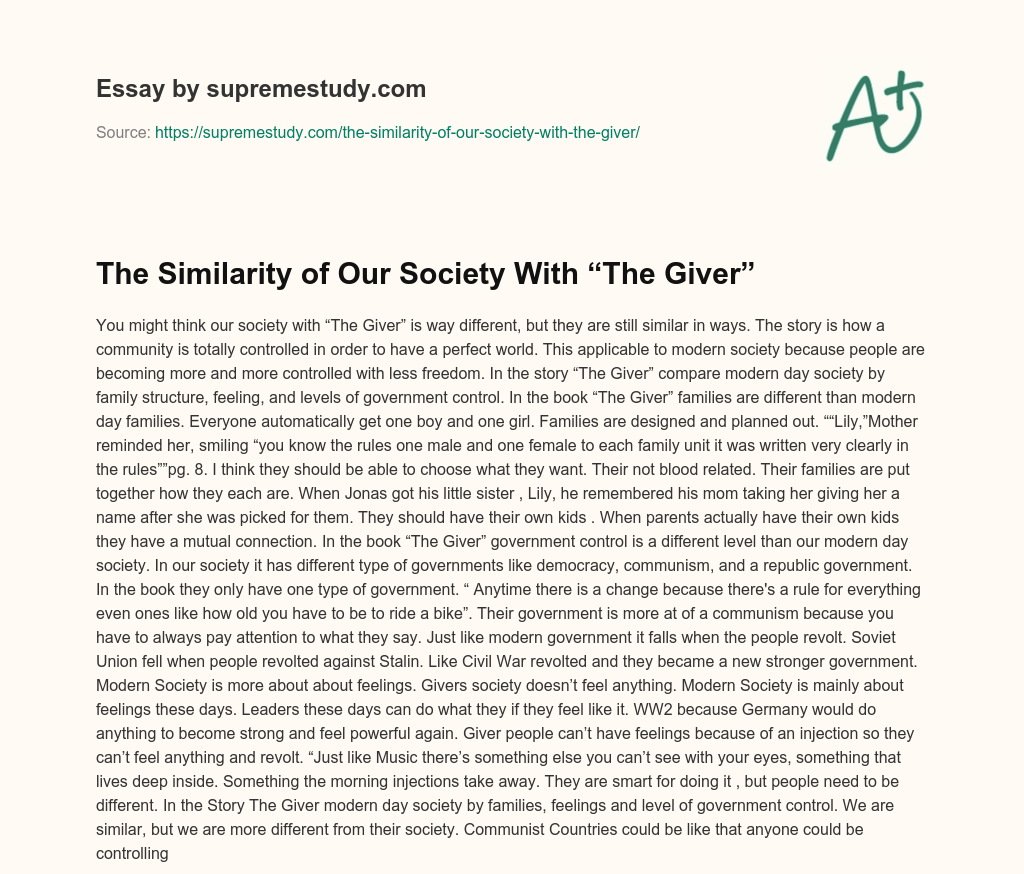 The Similarity of Our Society With “The Giver” essay