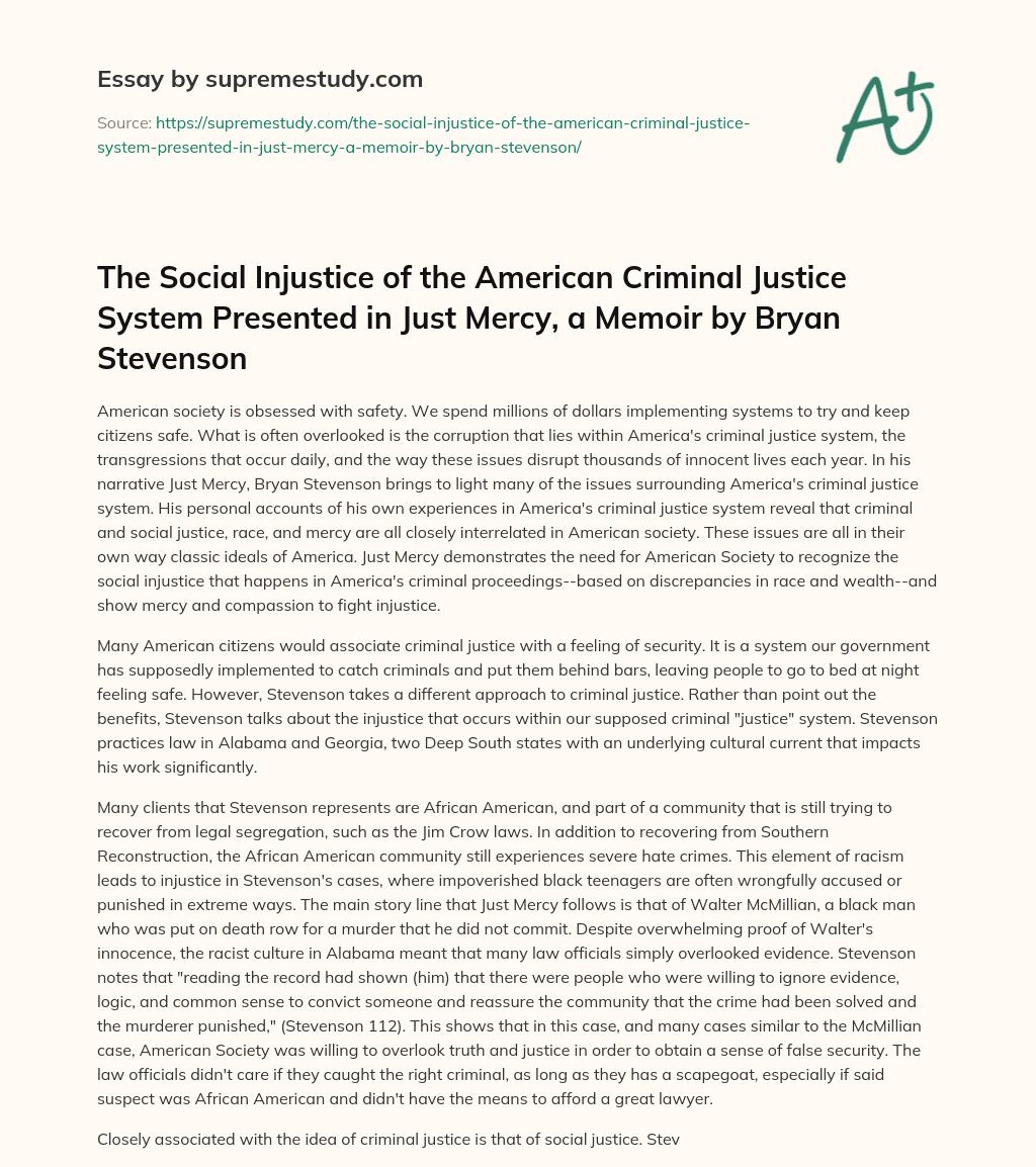 The Social Injustice of the American Criminal Justice System Presented in Just Mercy, a Memoir by Bryan Stevenson essay