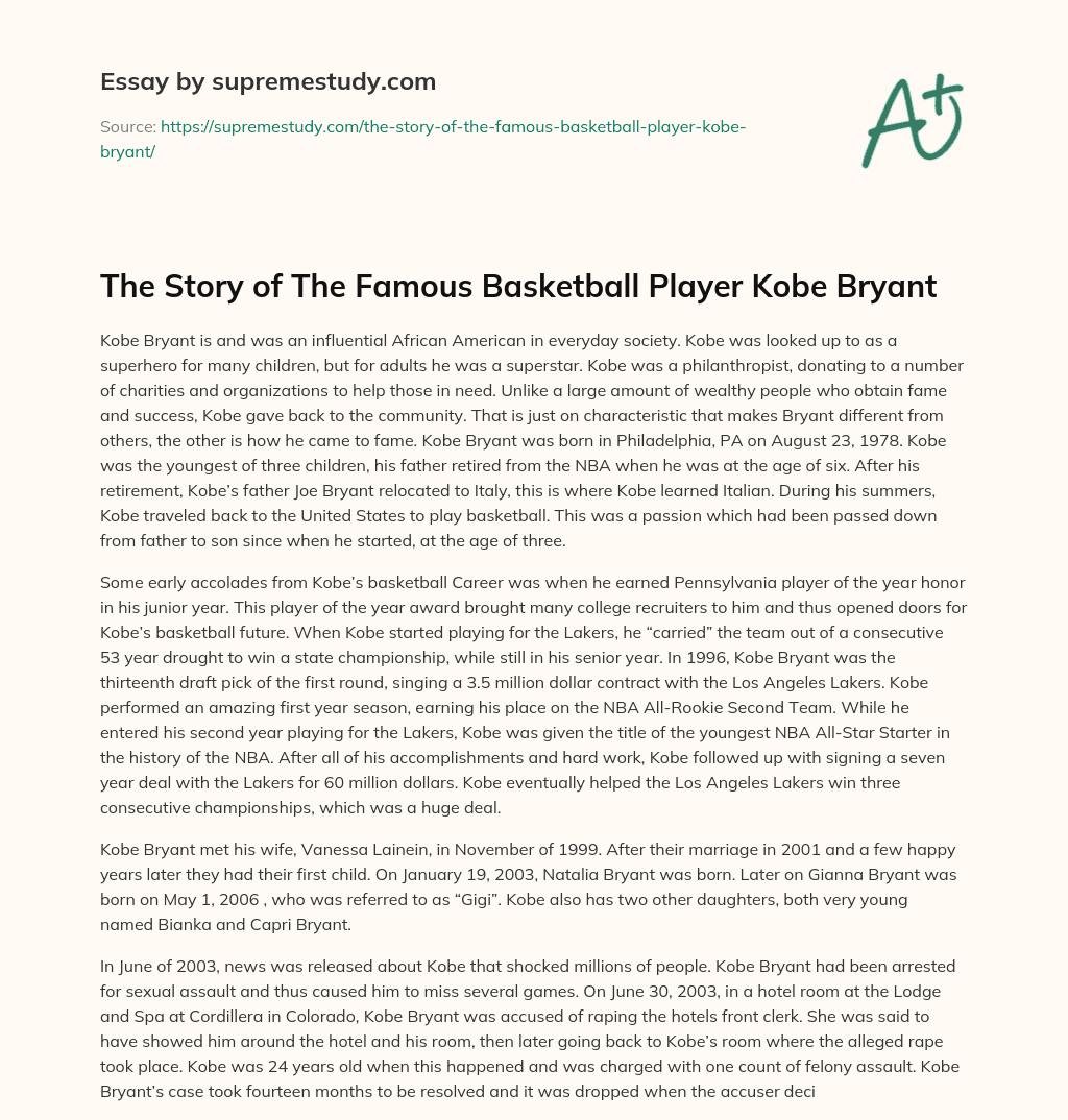The Story of The Famous Basketball Player Kobe Bryant essay