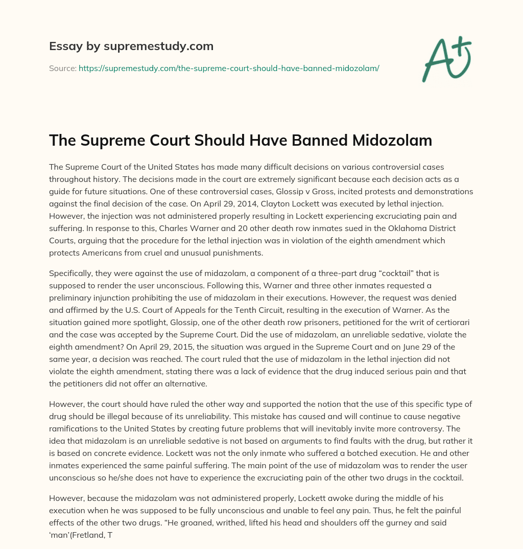 The Supreme Court Should Have Banned Midozolam essay