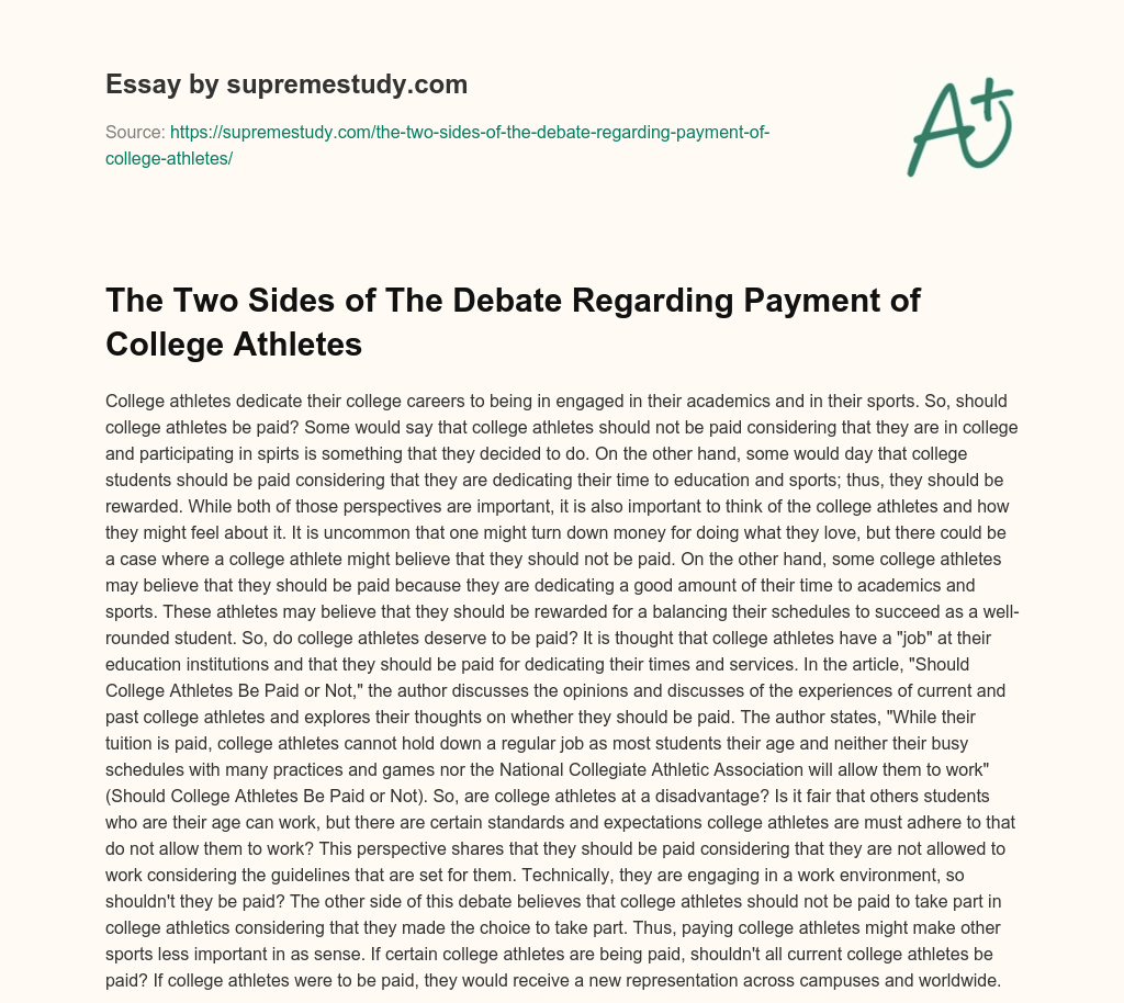 The Two Sides of The Debate Regarding Payment of College Athletes essay
