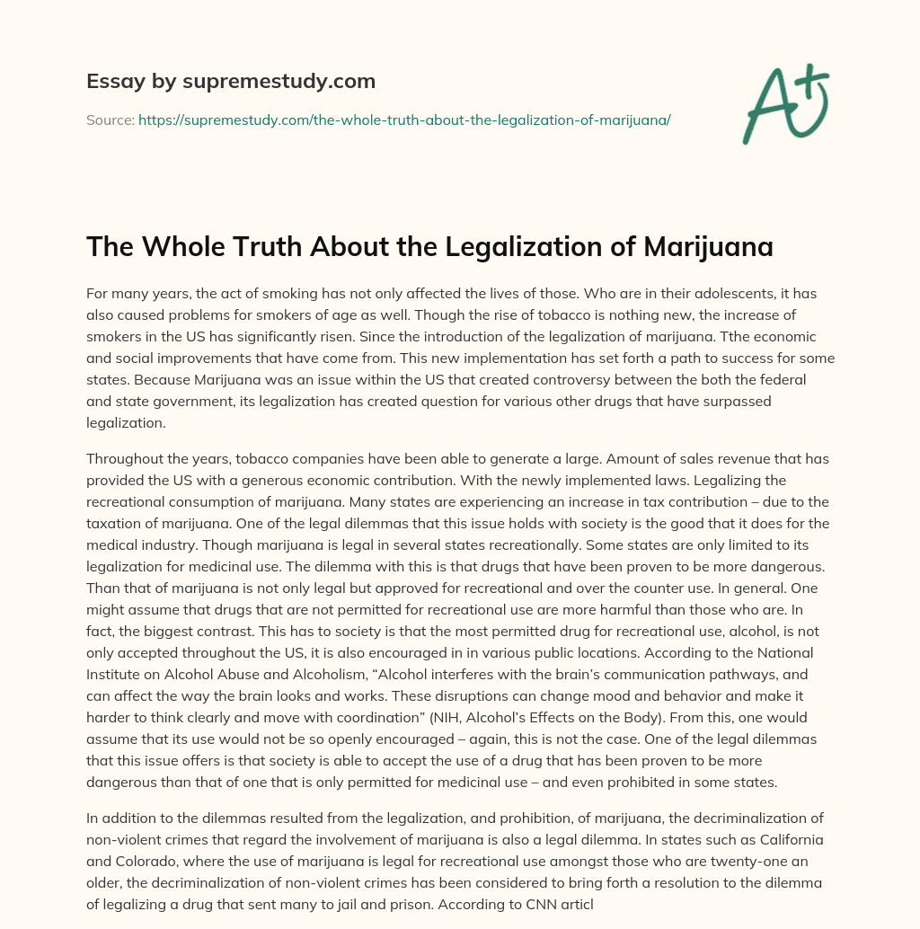 The Whole Truth About the Legalization of Marijuana essay