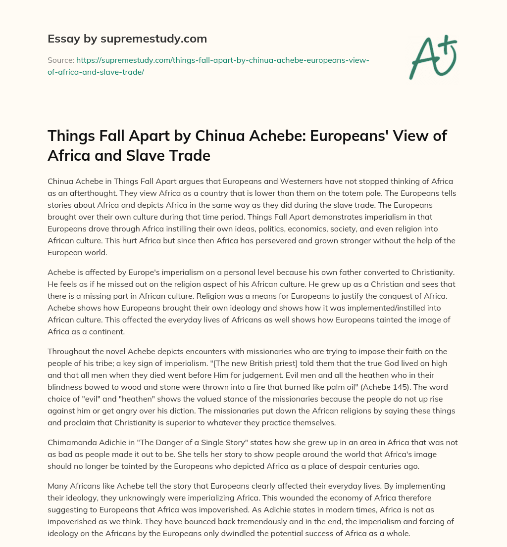 Things Fall Apart by Chinua Achebe: Europeans’ View of Africa and Slave Trade essay
