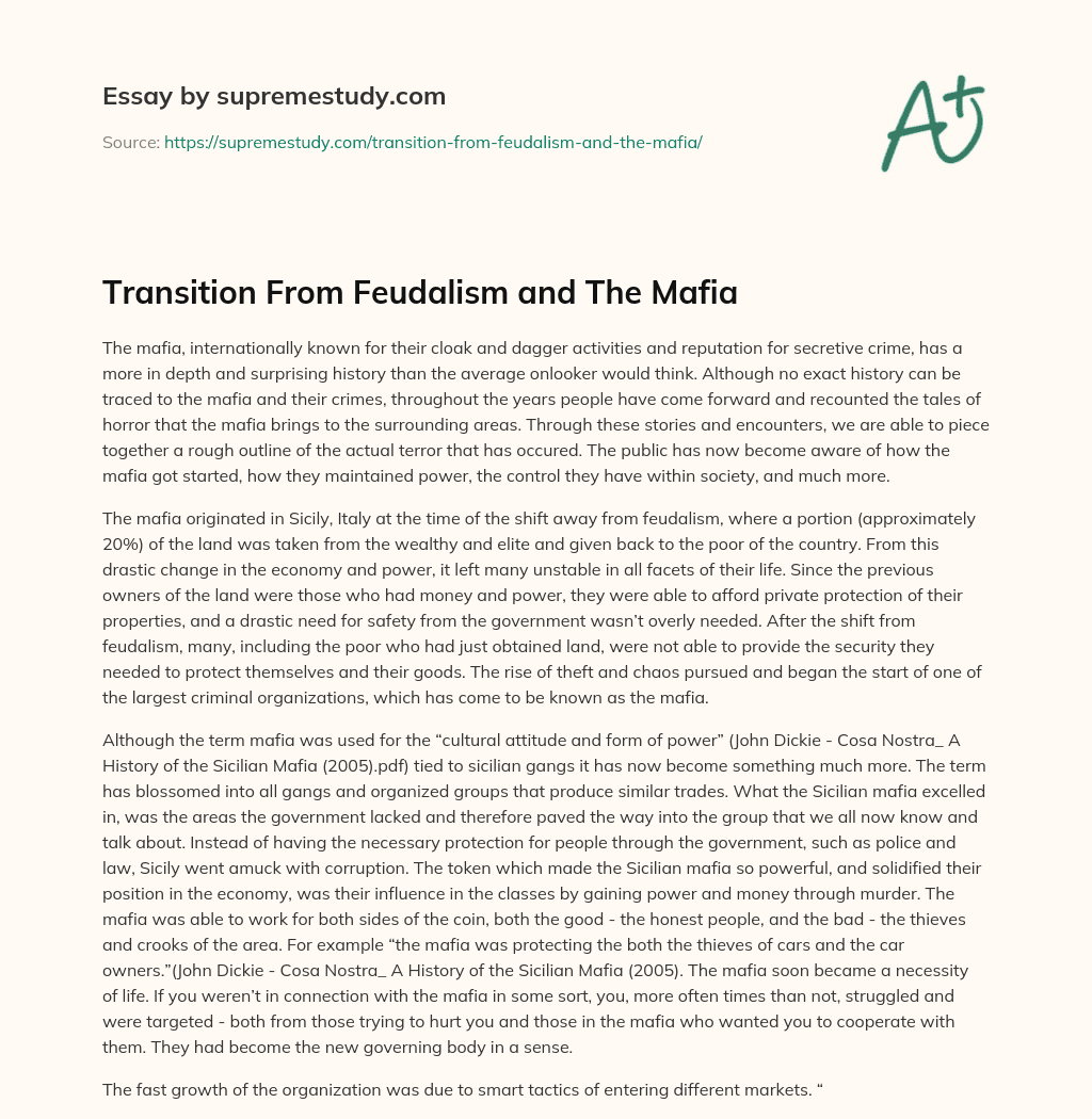 Transition From Feudalism and The Mafia essay