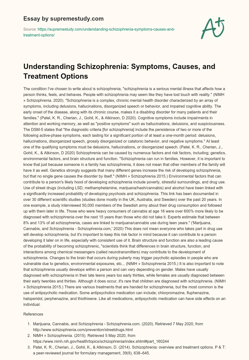 Understanding Schizophrenia: Symptoms, Causes, and Treatment Options essay