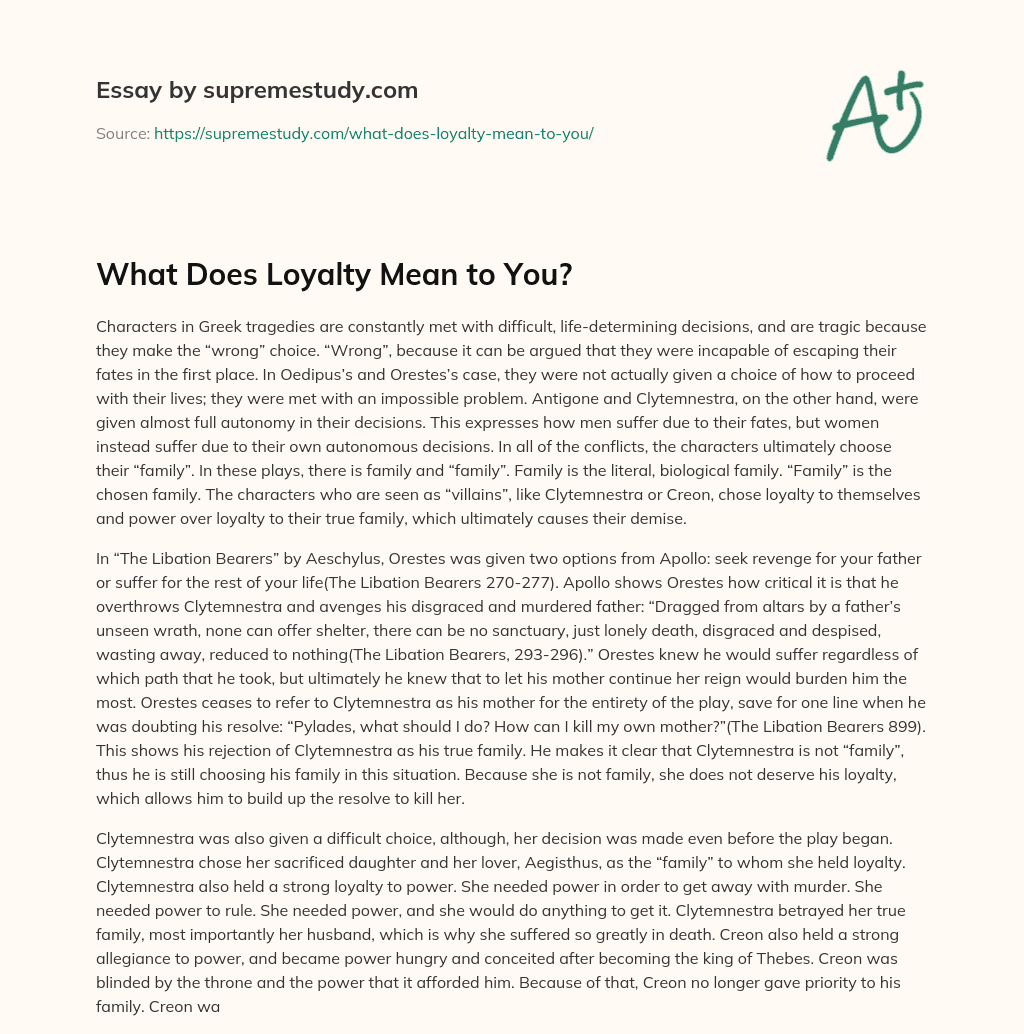 What Does Loyalty Mean to You? essay