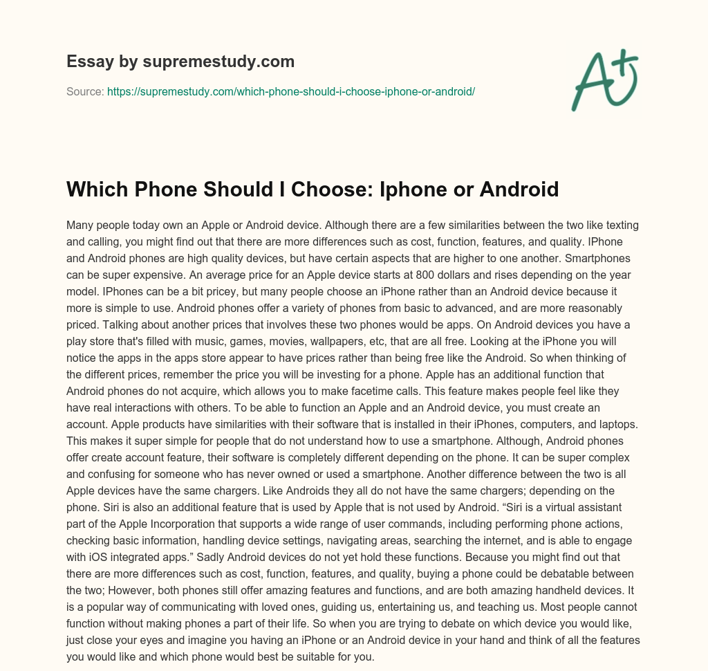 Which Phone Should I Choose: Iphone or Android essay