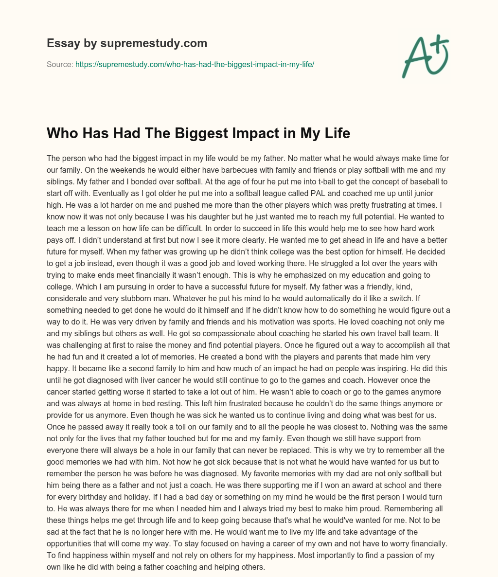 Who Has Had The Biggest Impact in My Life essay