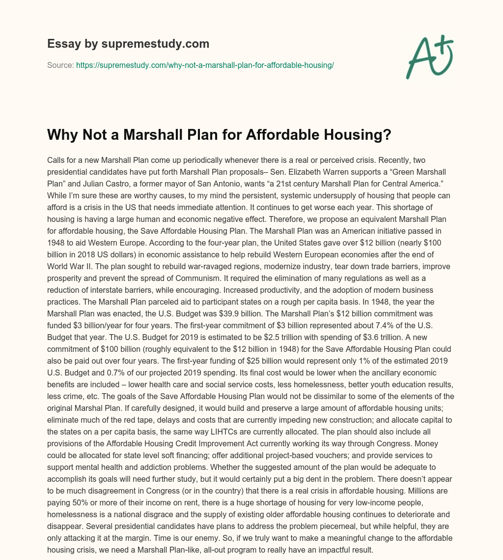 Why Not a Marshall Plan for Affordable Housing?  essay