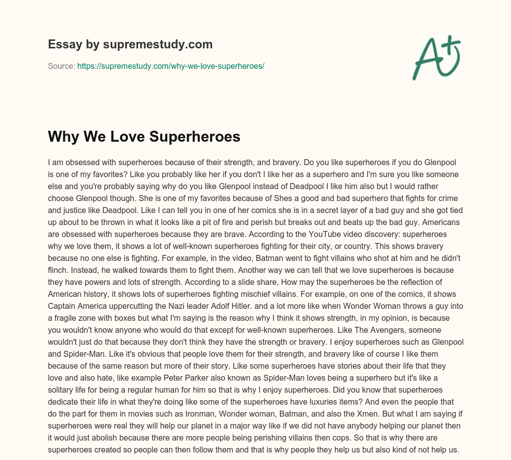 Why We Love Superheroes essay