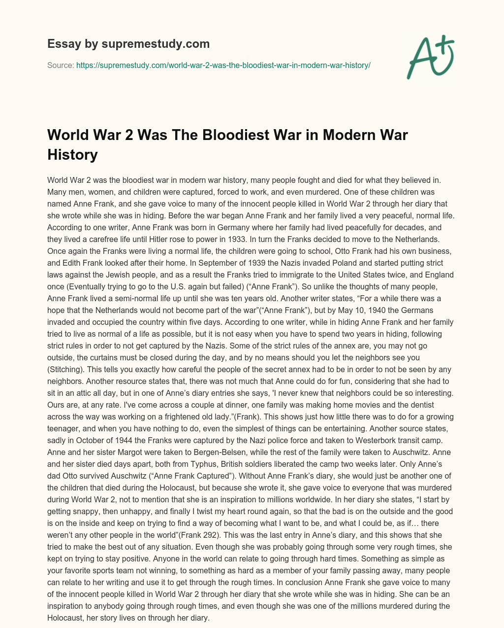 World War 2 Was The Bloodiest War in Modern War History essay